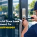 Commercial door lock replacement for DFW businesses by DFW Affordable Locksmith