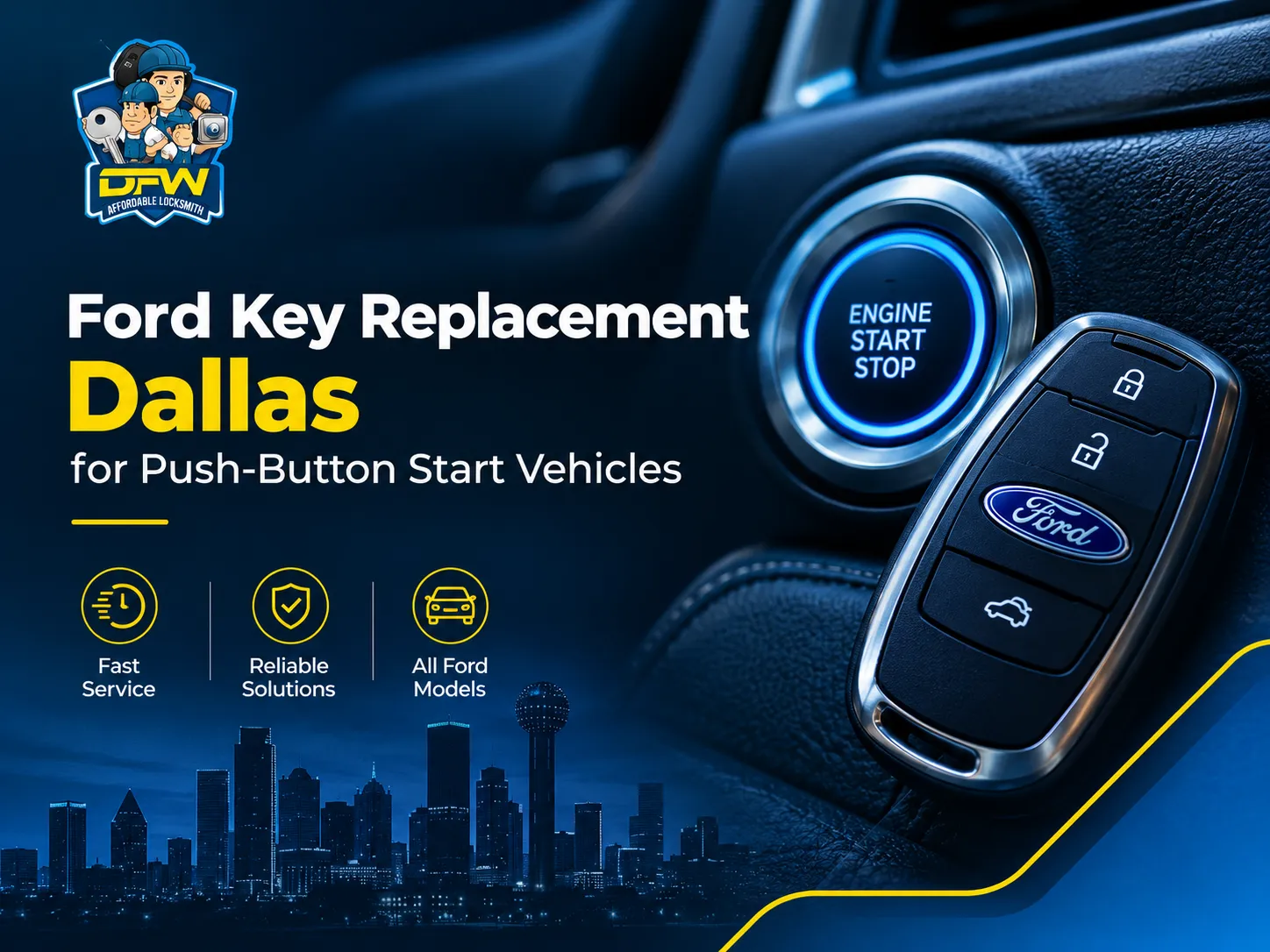 Ford Key Replacement Dallas for Push-Button Start Vehicles